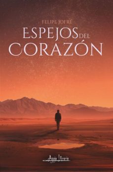 espejos del corazon (ebook)-felipe jofré-9789564091716