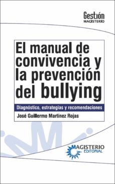 el manual de convivencia y la prevencion del bullying (ebook)-jose guillermo martinez rojas-9789582014216
