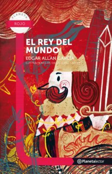 el rey del mundo (ebook)-edgar allan garcia-9789584271716