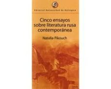 cinco ensayos sobre literatura rusa contemporanea-natalia pikouch-9789587140316