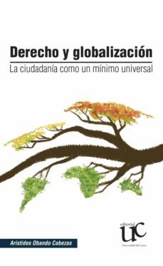 derecho y globalizacion. la ciudadania como un minimo universal (ebook)-9789587324716