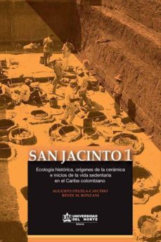 san jacinto 1 (ebook)-augusto oyuela caycedo-renee m. bonzani-9789587413816