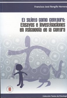el sujeto como centauro-francisco jose rengifo herrera-9789588378916