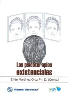 las psicoterapias existenciales-efren h.d. martinez ortiz-9789589446416