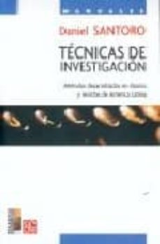 tecnicas de investigacion: metodos desarrollados en diarios y rev istas de america latina (premio de periodismo maria moors cabot 2004)-9789681672416