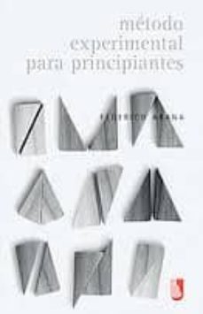 metodo experimental para principiantes-federico arana-9789681683016