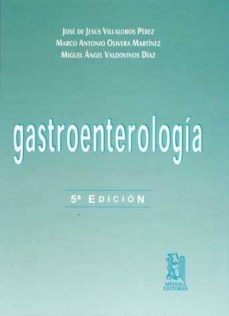 gastroenterologia (5ª ed)-jose de jesus villalobos perez-miguel angel valdovinos diaz-9789685328616