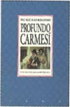 profundo carmesi-paz alicia garciadiego-9789686773316