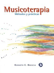 musicoterapia: metodos y practicas-9789688604816
