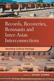 records, recoveries, remnants and inter-asian interconnections-9789814786416