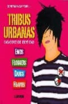 tribus urbanas: cazadores de identidad-constanza caffarelli-9789870008316