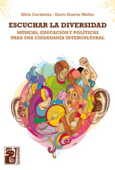 escuchar la diversidad (ebook)-silvia carabetta-9789874490216