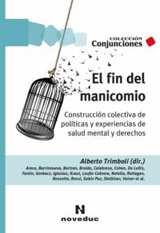el fin del manicomio (ebook)-alberto trimboli-andrea demasi-emilia estivalet broide-9789875388116