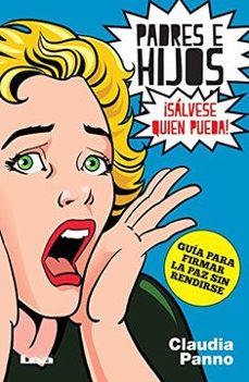 padres e hijos salvese quien pueda-claudia panno-9789877180916