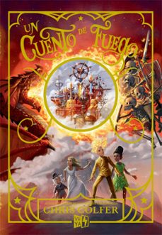 un cuento de fuego (ebook)-chris colfer-9789877479416