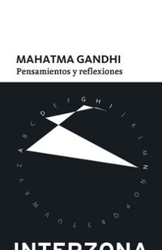 pensamientos y reflexiones-mahatma gandhi-9789877901016