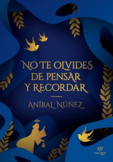 no te olvides de pensar y recordar (ebook)-anibal nuñez-9789878241616