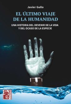 el ultimo viaje de la humanidad (ebook)-javier gullo-9789878461816