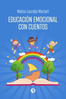 educacion emocional con cuentos (ebook)-melisa lourdes mariani-9789878749716
