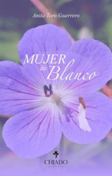 mujer de blanco-anita toro guerrero-9789895218516