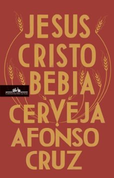 jesus cristo bebia cerveja-9789896654016