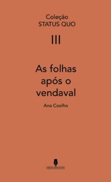 as folhas apos o vendaval-ana coelho-9789897367816