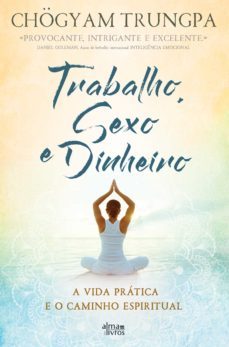 trabalho, sexo e dinheiro (ebook)-chogyam trungpa-9789898907516