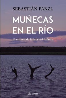 muñecas en el rio (ebook)-sebastian panzl-9789915657516