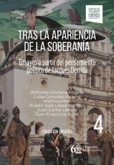 tras la apariencia de la soberania. ensayos a partir del pensamiento politico de jacques derrida (ebook)-9789929605916