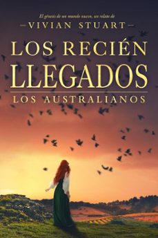 los recien llegados: los australianos 4 (ebook)-vivian stuart-9789979648116