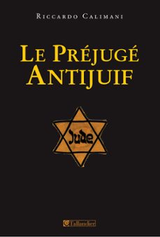 le prejuge antijuif (ebook)-riccardo calimani-9791021009516