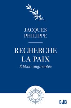 recherche la paix et poursuis-la (ebook)-jacques philippe-9791030606416