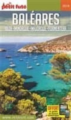 baleares - ibiza-minorque-majorque-formentera (country guides - petit fute)-9791033180616