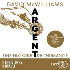 argent - une histoire de l'humanite (audiolibro)-david mcwilliams-9791036645716