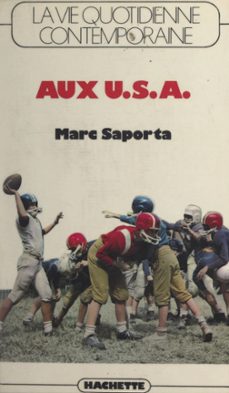 la vie quotidienne contemporaine aux etats-unis (ebook)-marc saporta-9791037634016
