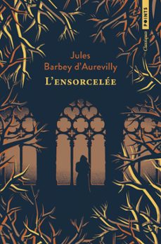 l'ensorcelee (ebook)-jules barbey d'aurevilly-9791041418916
