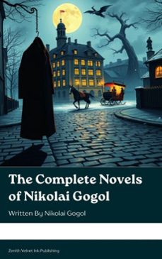 the complete novels of nikolai gogol (ebook)-nikolai gogol-9791070128916