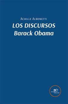 los discursos. barack obama-achille albonetti-9791220114516