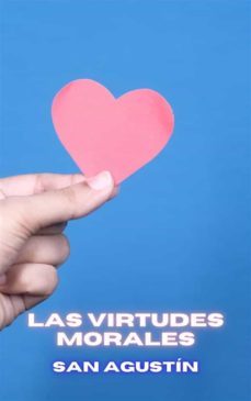 las virtudes morales (ebook)-san agustín-9791222063416