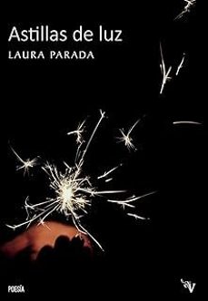 astillas de luz-laura parada-9791387538316