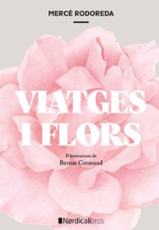 viatges i flors-merce rododera i gurgui-9791387563516