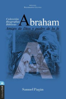 abraham: amigo de dios y padre de la fe (ebook)-samuel pagan-9791387625016