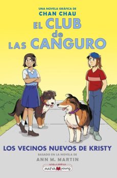 el club de las canguro 10: los vecinos nuevos de kristy (ebook)-chan chau-9791387664916