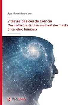 7 temas básicos de ciencia-jose manuel barandiaran-9791387666316