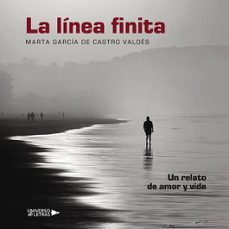 la linea finita-marta garcia de castro valdes-9791387717216