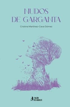 nudos de garganta-cristina martinez cava gomez-9791387733216