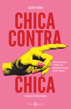 chica contra chica (ebook)-sophie gilbert-9791387839116