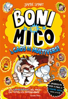 boni vs. mico 7. boni vs. mico i el caos al multivers-jamie smart-9791387903916
