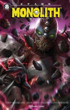 spawn: monolith-todd mcfarlane-sean lewis-9791388100116