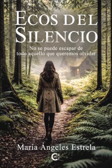 ecos del silencio-maria angeles estrela-9791388254116